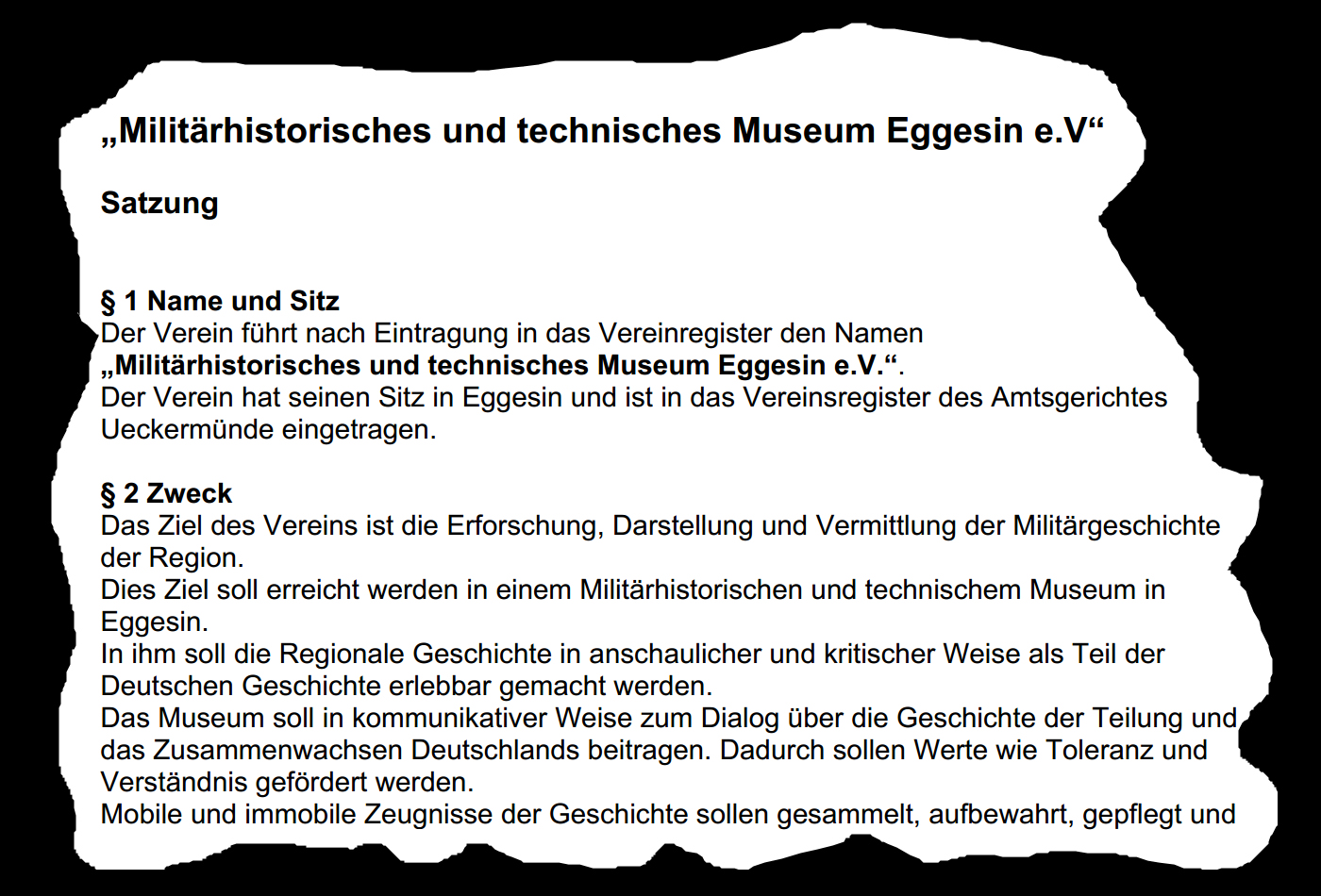Satzung des Militärhistorischen und technischen Museum Eggesin Satzung des Militärhistorischen und technischen Museum Eggesin